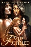 Fates Fulfilled