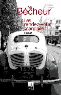Les rendez-vous manqués