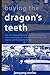 Buying the Dragon's Teeth -...