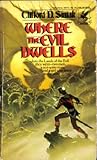 Where the Evil Dwells by Clifford D. Simak
