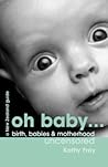 Oh Baby: Birth, B...
