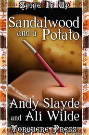Sandalwood and a Potato