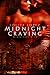 Midnight Craving (Midnight Vice, #1)