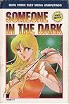 Someone in The Dark