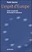 L'esprit d'Europe. Come recuperarlo riformando le istituzioni