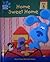Home Sweet Home (Blue's Clues Discovery Series, #5)