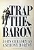 Trap the Baron (Baron, #18)