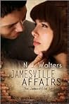 Jamesville Affairs (Jamesville, #5 & 7)