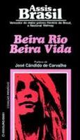 Beira Rio Beira Vida (Paperback)