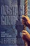 The Obstacle Course