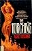 The Torching by Marcy Heidish