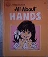 All About Hands (Happy Day Book)