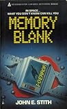 Memory Blank by John E. Stith