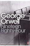 Nineteen Eighty-Four by George Orwell