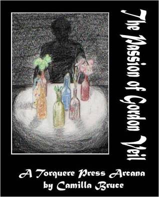 The Passion of Gordon Veil