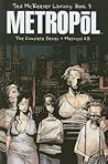 Metropol (Ted McKeever Library #3) Metropol (Ted McKeever Library #3)