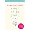 YOUR CHILD YOUR WAY