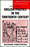 English Politics in the Thirteenth Century