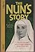The Nun's Story by Kathryn Hulme