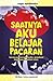 Saatnya Aku Belajar Pacaran by Toge Aprilianto