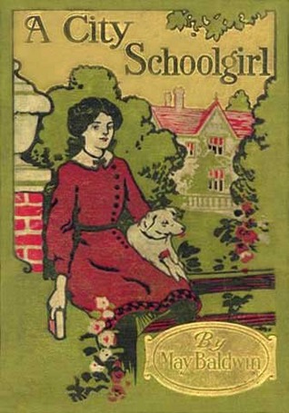 A City Schoolgirl and Her Friends (Hardcover)
