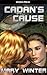 Cadan's Cause by Mary Winter