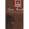 Anne Frank: a Portrait in Courage