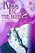 Kiss In The Blue Vol. 2