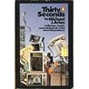 Thirty Seconds Thirty Seconds