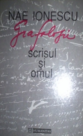Grafologie: scrisul și omul (Paperback)
