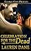 Celebration for the Dead (W...