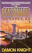 A Reasonable World