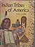 Indian Tribes of America
