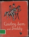 Cowboy Sam and Freddy