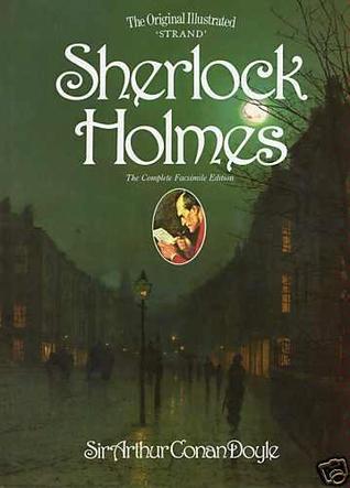 The Original Illustrated ‘Strand’ Sherlock Holmes