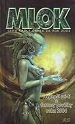 Mlok 2004