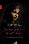 Het meisje dat uit de stilte kwam (Paperback)