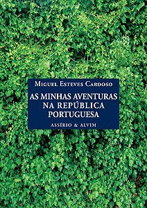 As Minhas Aventuras na República Portuguesa