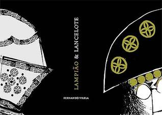 Lampião & Lancelote