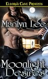Moonlight Desires by Marilyn Lee
