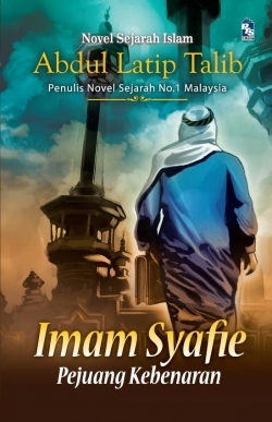 Imam Syafie: Pejuang Kebenaran (Paperback)