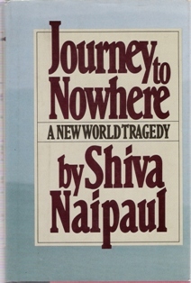 Journey to Nowhere: A New World Tragedy (Hardcover)