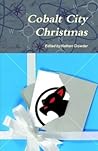 Cobalt City Christmas Cobalt City Christmas
