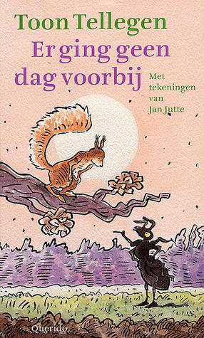 Er ging geen dag voorbij (Hardcover)