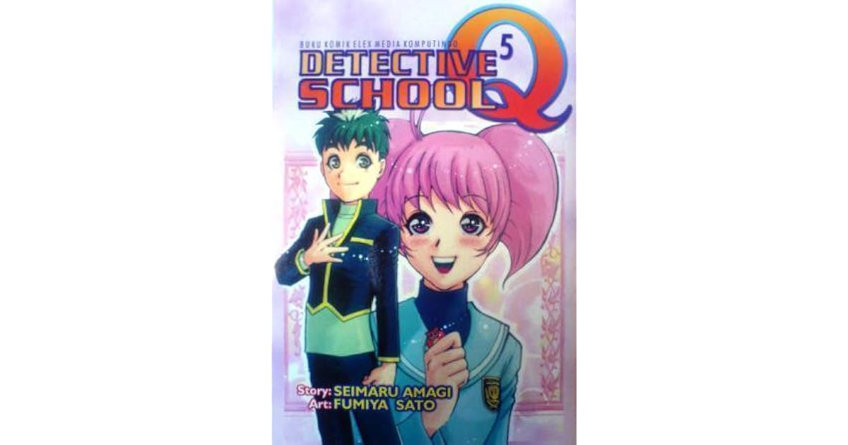 Detective School Q Vol. 5 by Seimaru Amagi