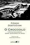 O Crocodilo e Not...
