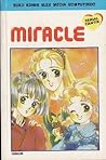 Miracle Miracle