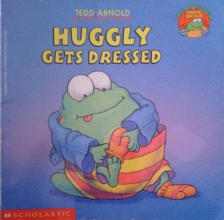 Huggly Gets Dressed (Huggly, #1)