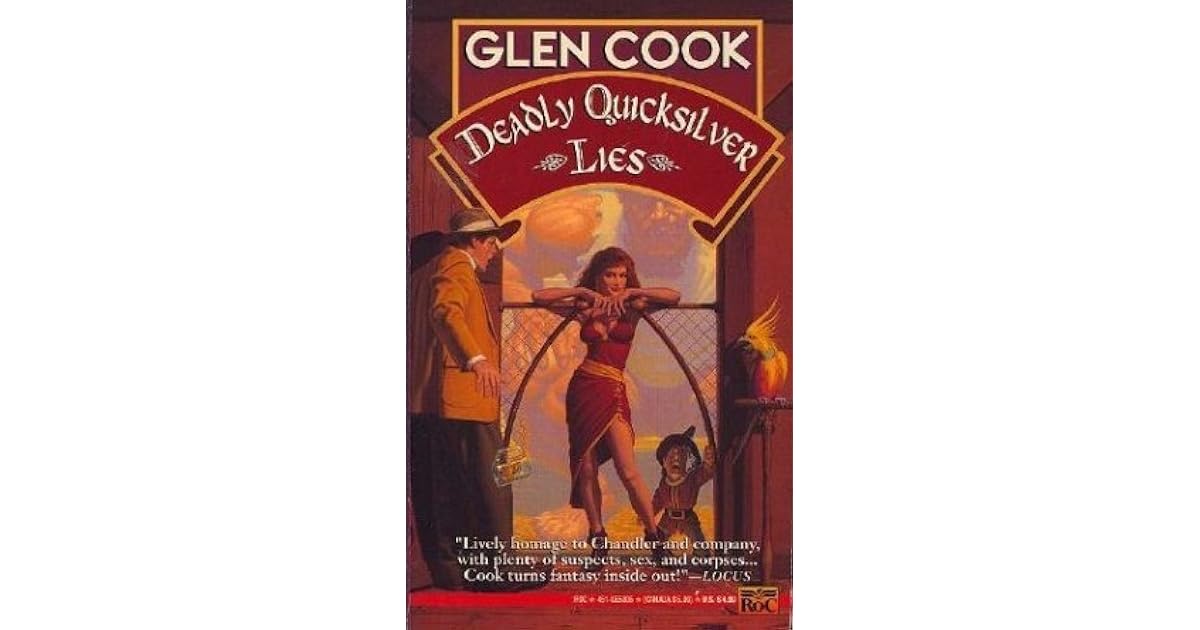 Deadly Quicksilver Lies (Garrett Files, #7) by Glen Cook