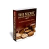 The Secret Law of Attraction: The Road to Universal Wealth